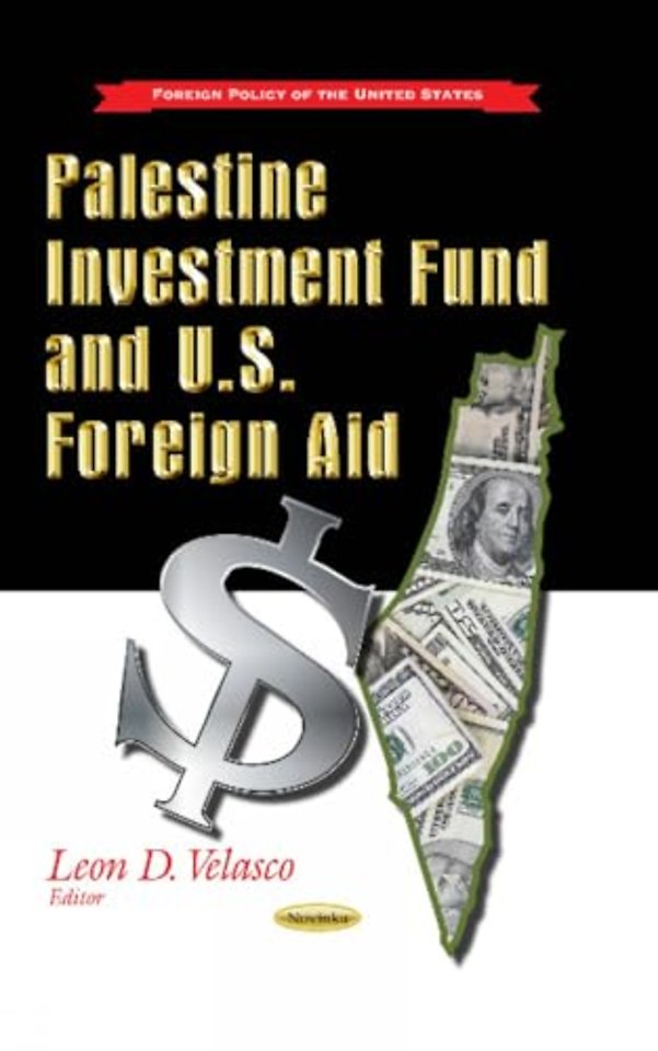 Palestine Investment Fund & U.S. Foreign Aid