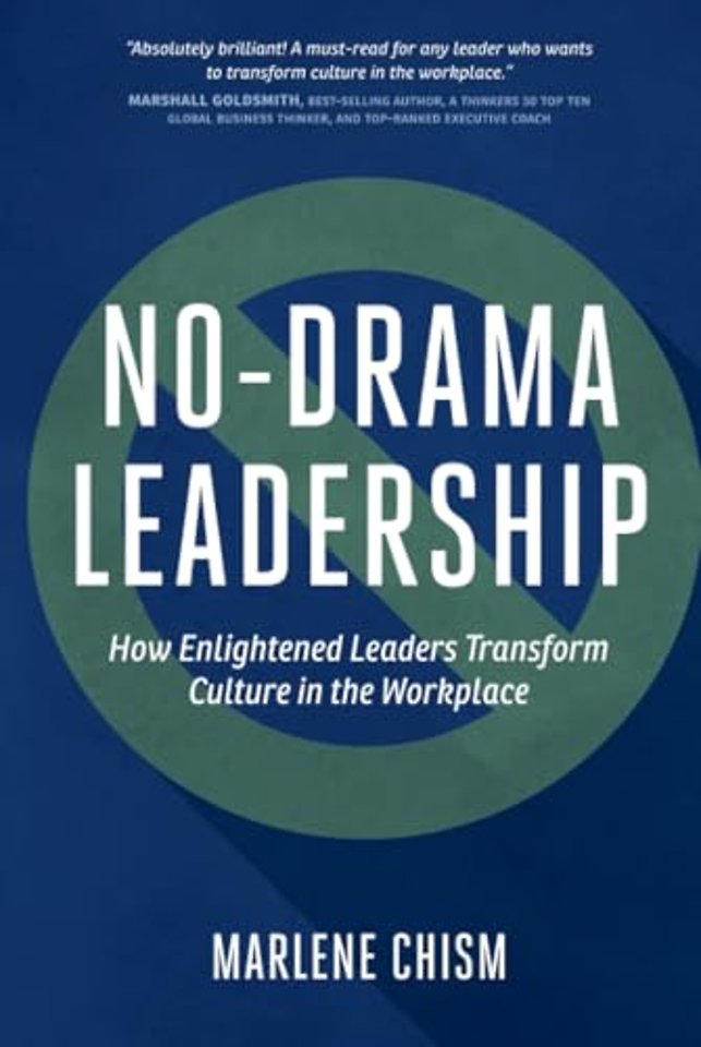 No-Drama Leadership