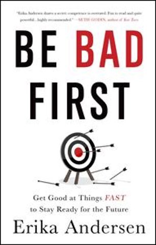 Be Bad First