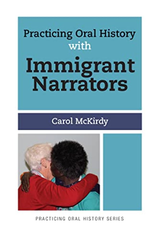 Practicing Oral History with Immigrant Narrators