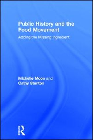 Public History and the Food Movement