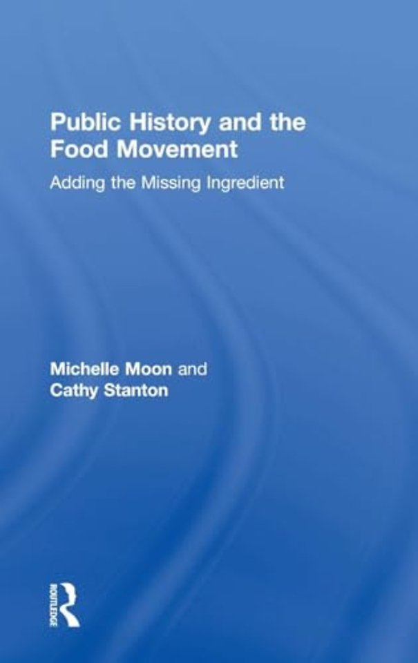 Public History and the Food Movement