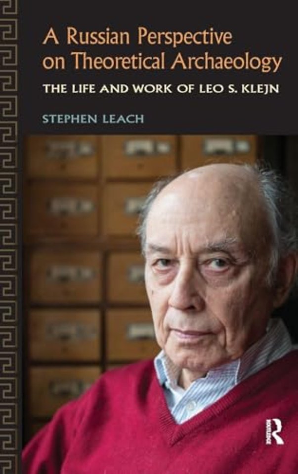 Russian Perspective on Theoretical Archaeology