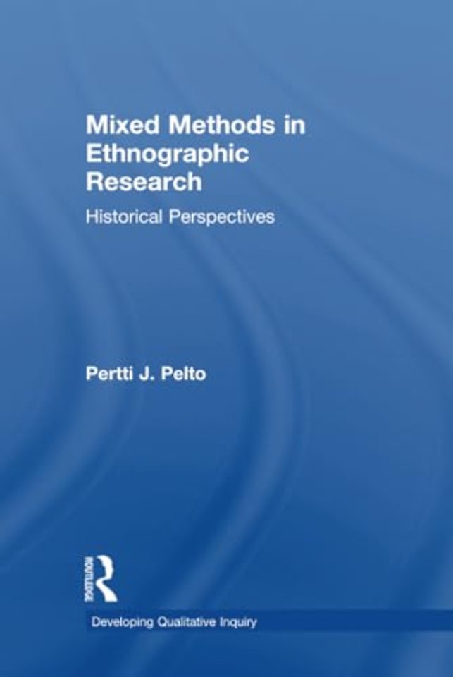 Mixed Methods in Ethnographic Research