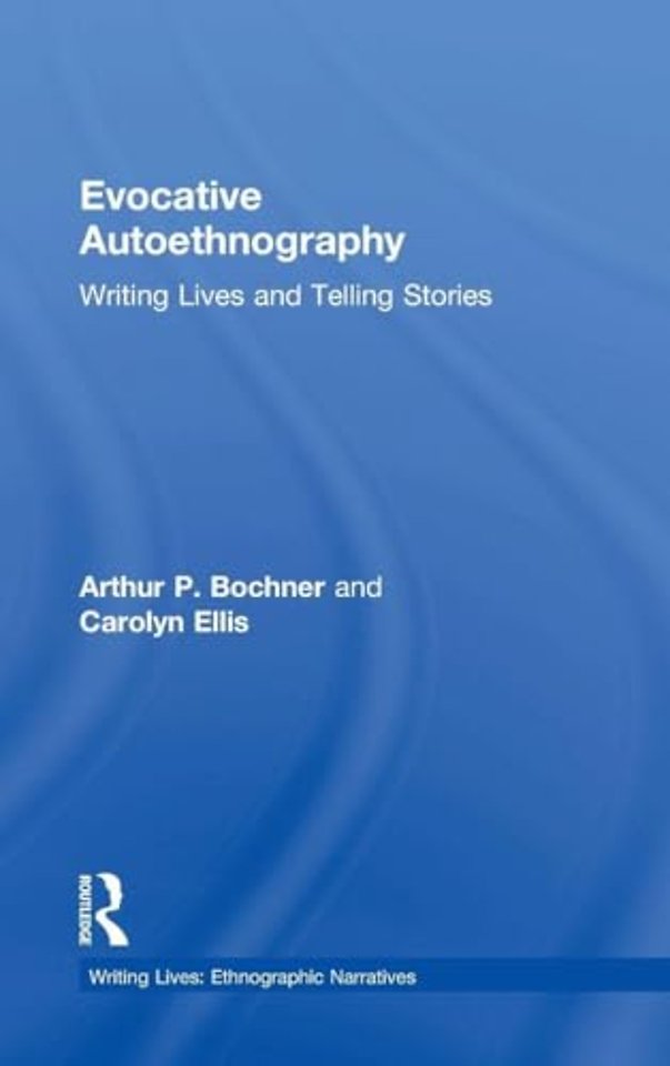 Evocative Autoethnography