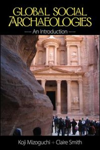 Global Social Archaeologies