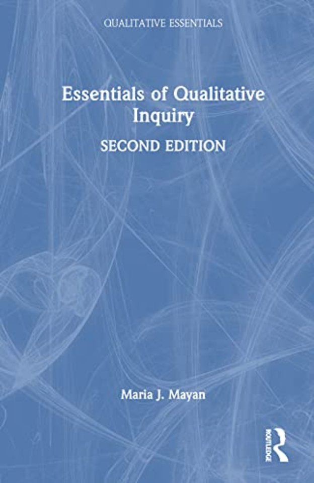 Essentials of Qualitative Inquiry
