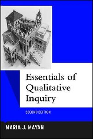 Essentials of Qualitative Inquiry