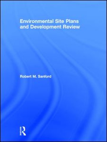 Environmental Site Plans and Development Review