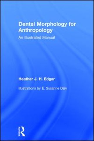 Dental Morphology for Anthropology