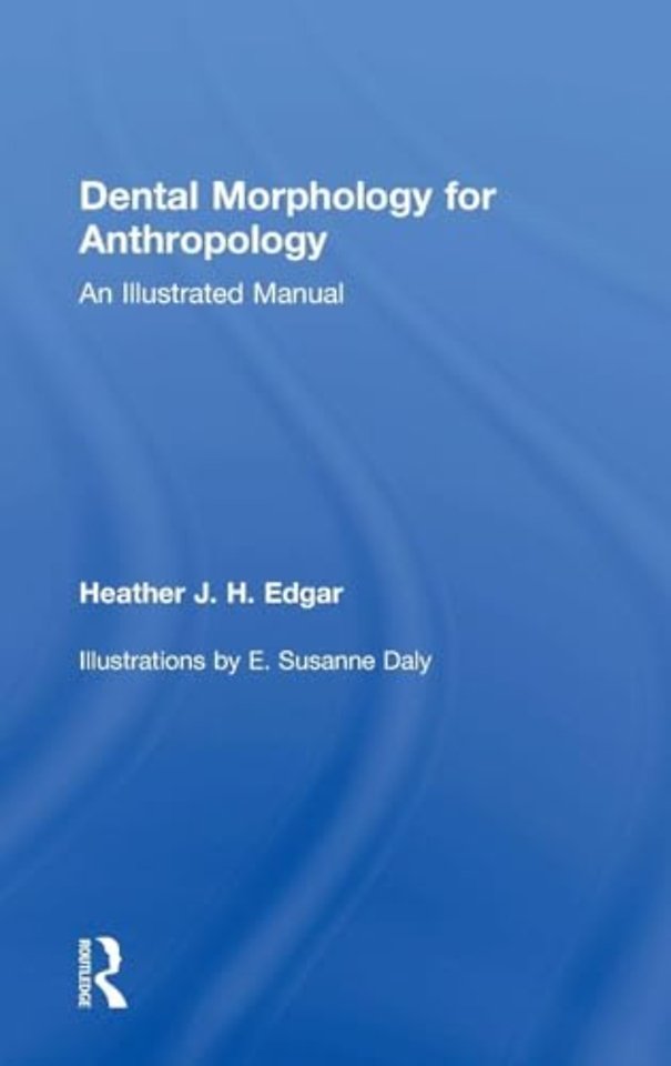 Dental Morphology for Anthropology