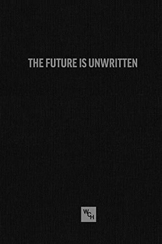 The Future is Unwritten
