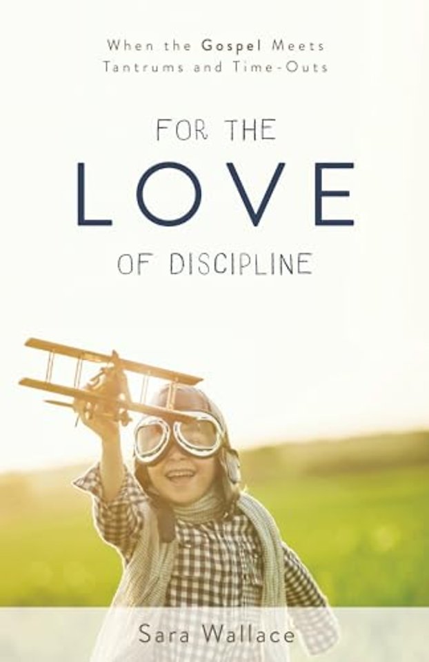 For the Love of Discipline