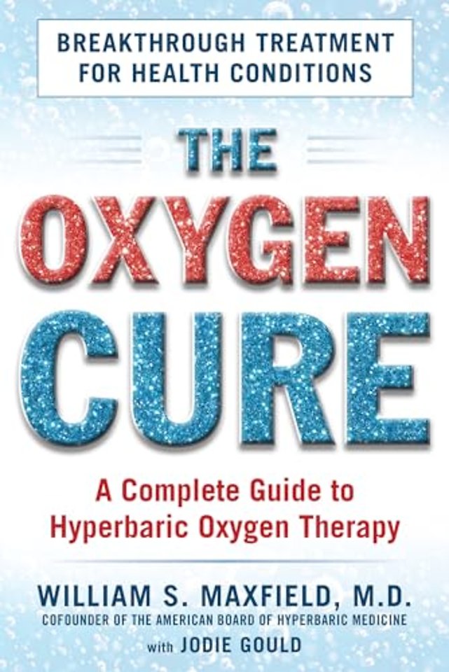 The Oxygen Cure