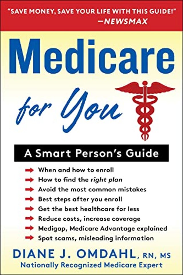 MEDICARE SURVIVAL GUIDE