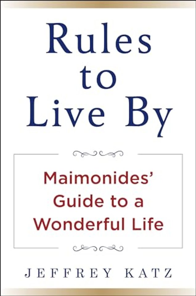 RULES TO LIVE BY