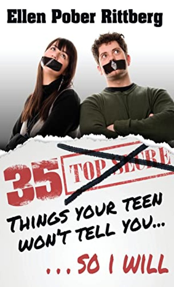 35 Things Your Teen Won't Tell You, So I Will