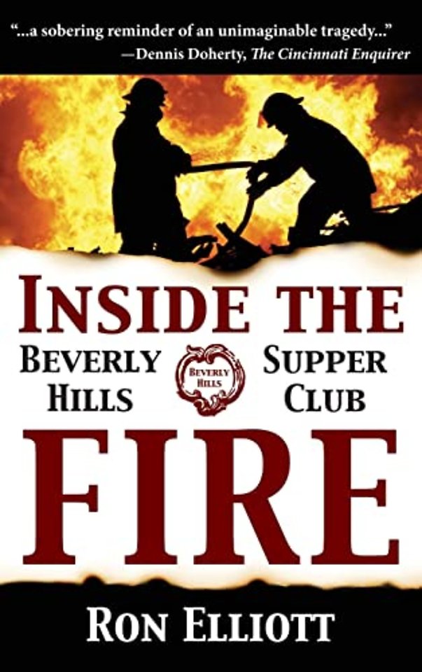 Inside the Beverly Hills Supper Club Fire