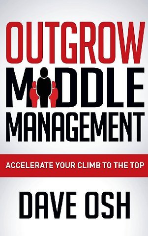 Outgrow Middle Management