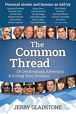The Common Thread of Overcoming Adversity and Living Your Dreams