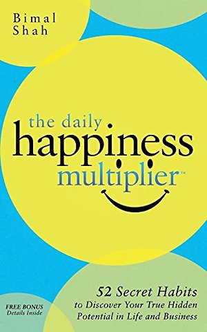 The Daily Happiness Multiplier