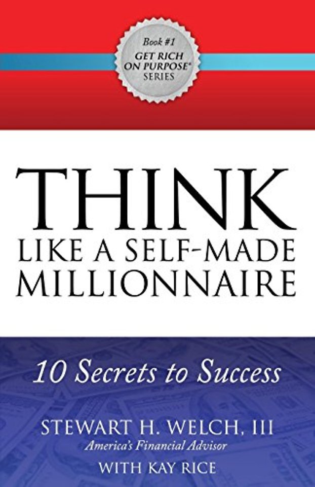THINK Like a Self-Made Millionaire