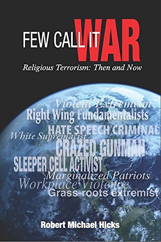 Few Call it War