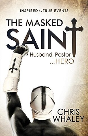 The Masked Saint