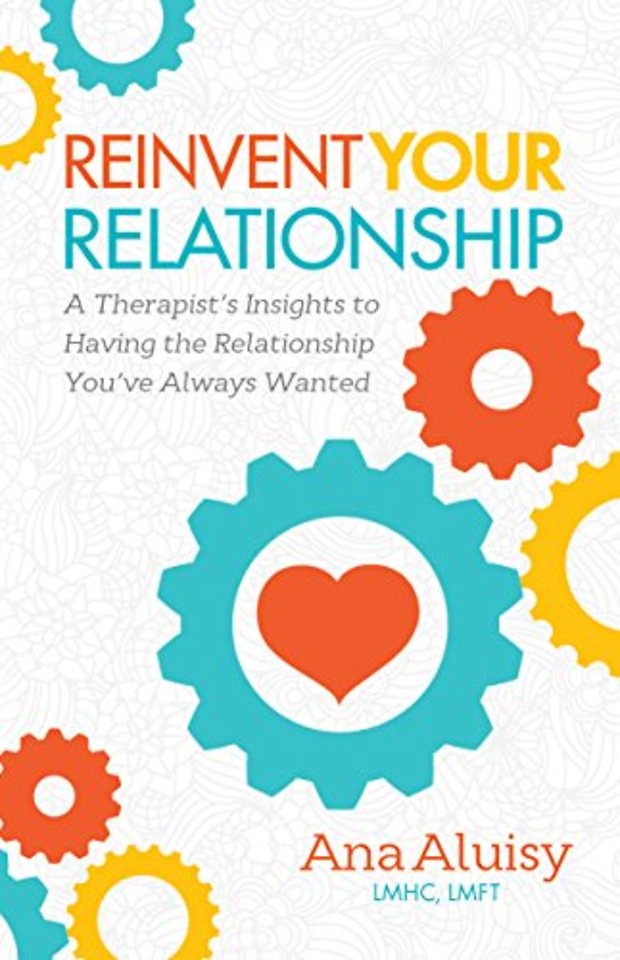 Reinvent Your Relationship