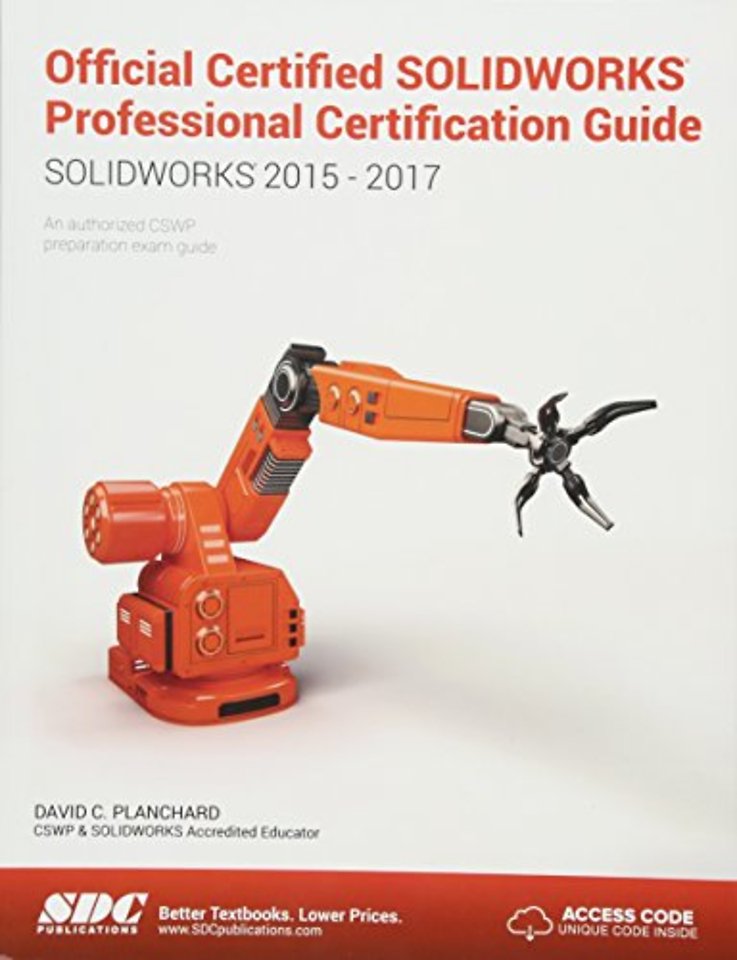 Official Certified SOLIDWORKS Professional Certification Guide with Video Instruction
