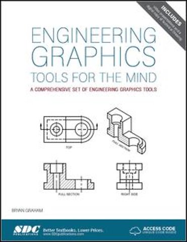Engineering Graphics Tools for the Mind - 3rd Edition (Including unique access code)