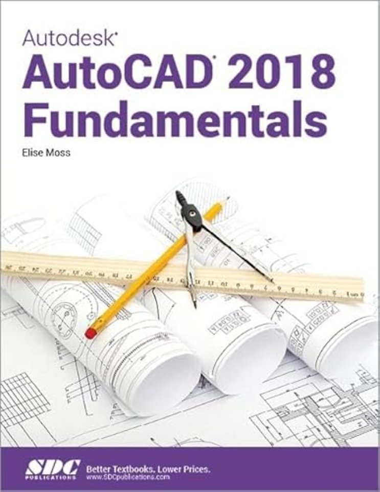 Autodesk AutoCAD 2018 Fundamentals