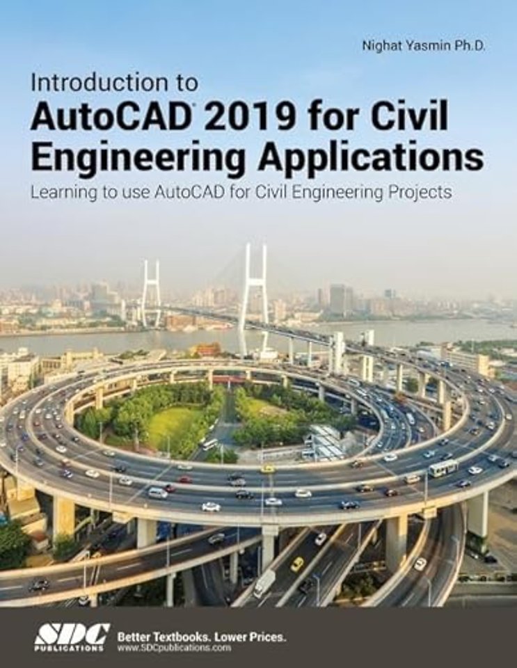 Introduction to AutoCAD 2019 for Civil Engineering Applications