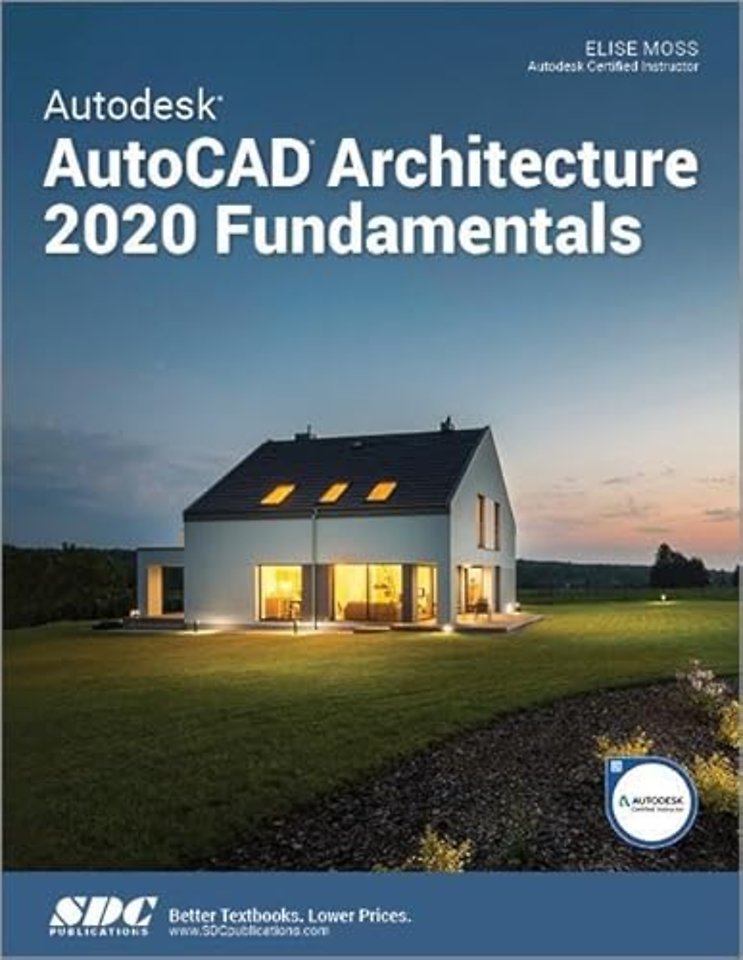 Autodesk AutoCAD Architecture 2020 Fundamentals