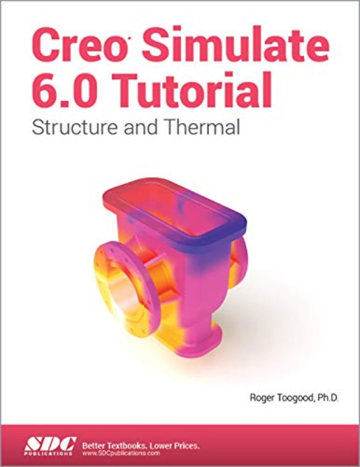 Creo Simulate 6.0 Tutorial