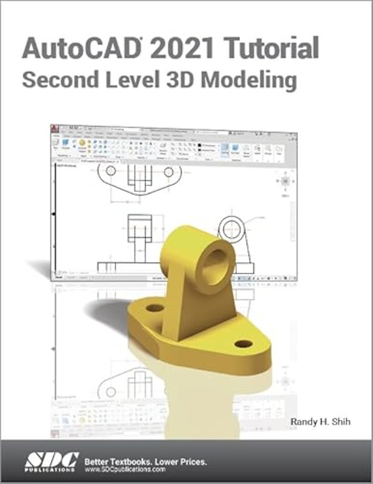 AutoCAD 2021 Tutorial Second Level 3D Modeling