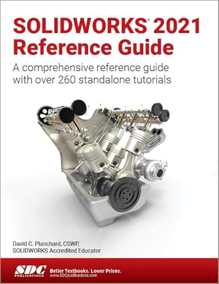 SOLIDWORKS 2021 Reference Guide