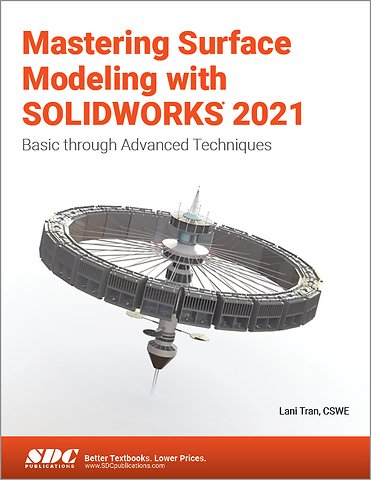 Mastering Surface Modeling with SOLIDWORKS 2021