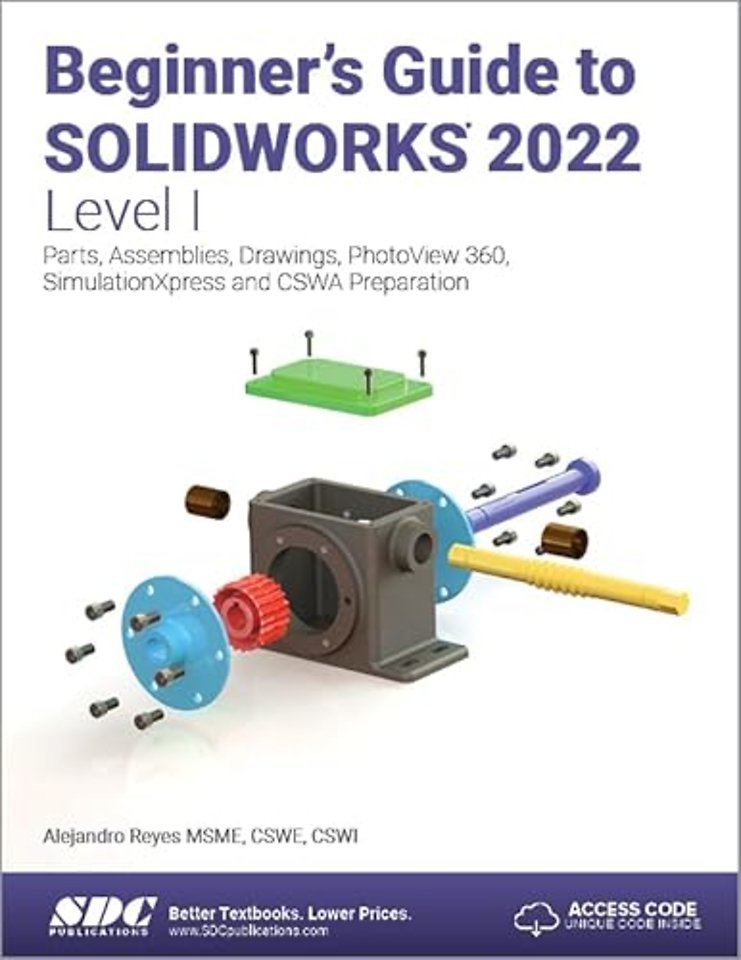 Beginner's Guide to SOLIDWORKS 2022 - Level I