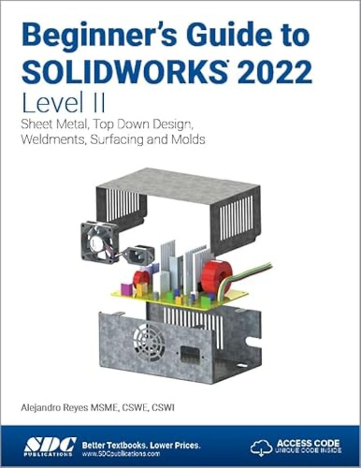 Beginner's Guide to SOLIDWORKS 2022 - Level II