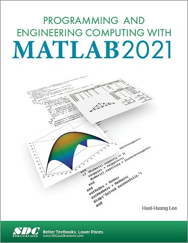 Programming and Engineering Computing with MATLAB 2021
