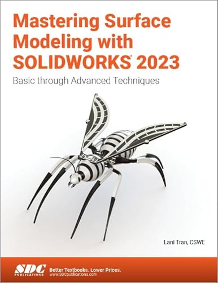 Mastering Surface Modeling with SOLIDWORKS 2023