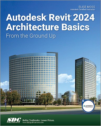 Autodesk Revit 2024 Architecture Basics