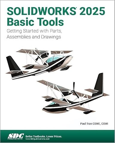 SOLIDWORKS 2025 Basic Tools