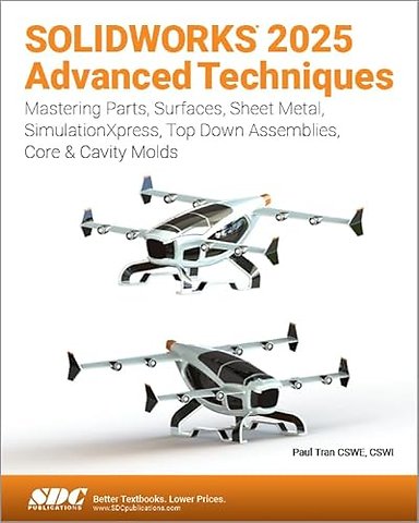 SOLIDWORKS 2025 Advanced Techniques