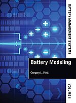 Battery Management Systems: Battery Modeling Volume I