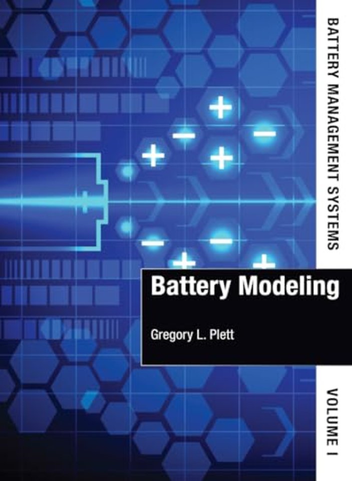 Battery Management Systems: Battery Modeling Volume I