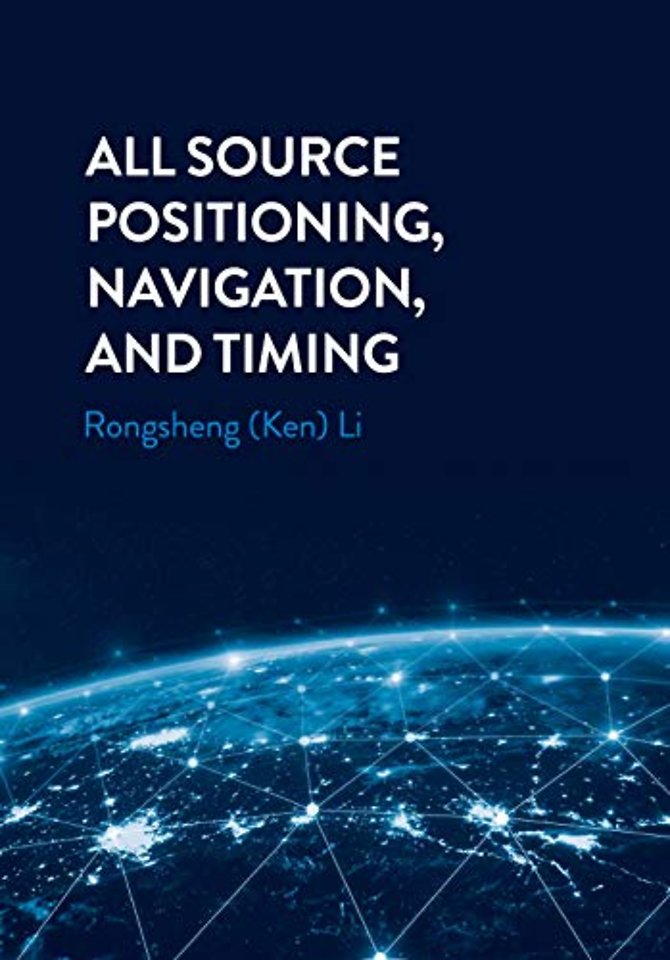 All Source Positioning, Navigation and Timing