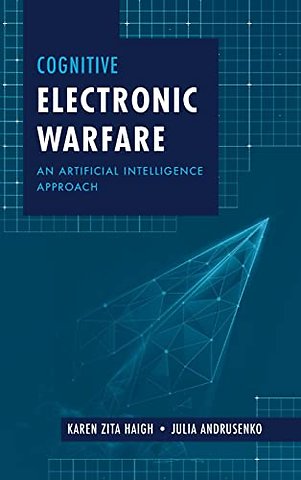 Cognitive Electronic Warfare: An Artificial Intelligence Approach