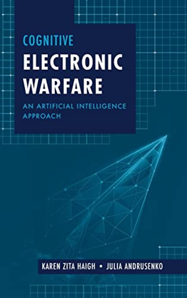 Cognitive Electronic Warfare: An Artificial Intelligence Approach